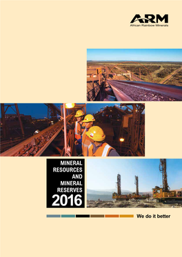 Mineral Resources and Mineral Reserves 2016
