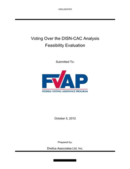 Voting Over the DISN-CAC Analysis Feasibility Evaluation