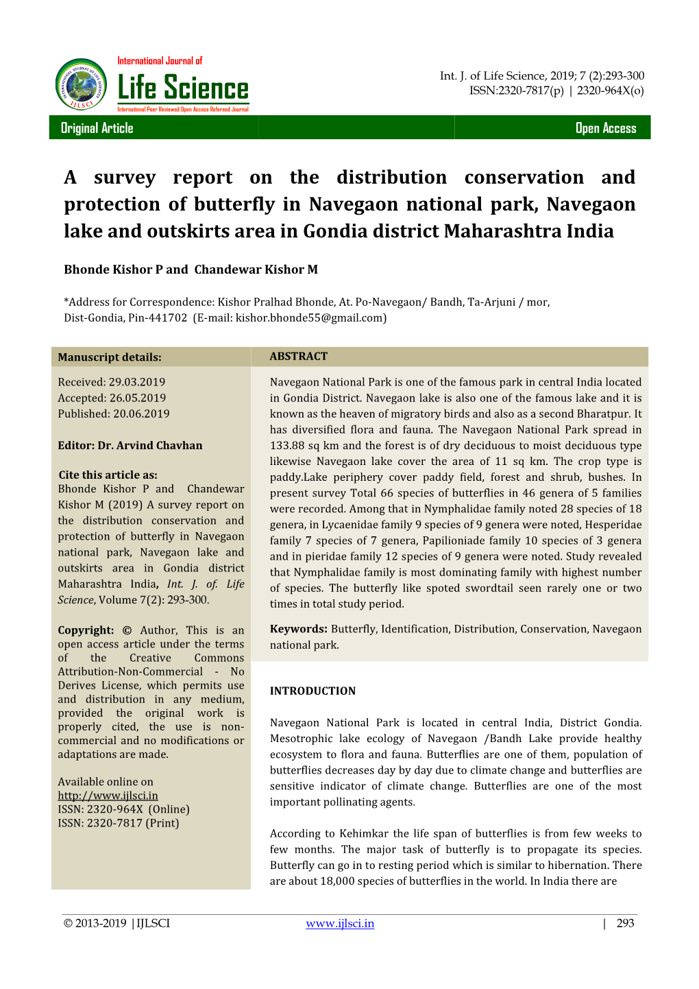 A Survey Report on the Distribution Conservation and Protection Of