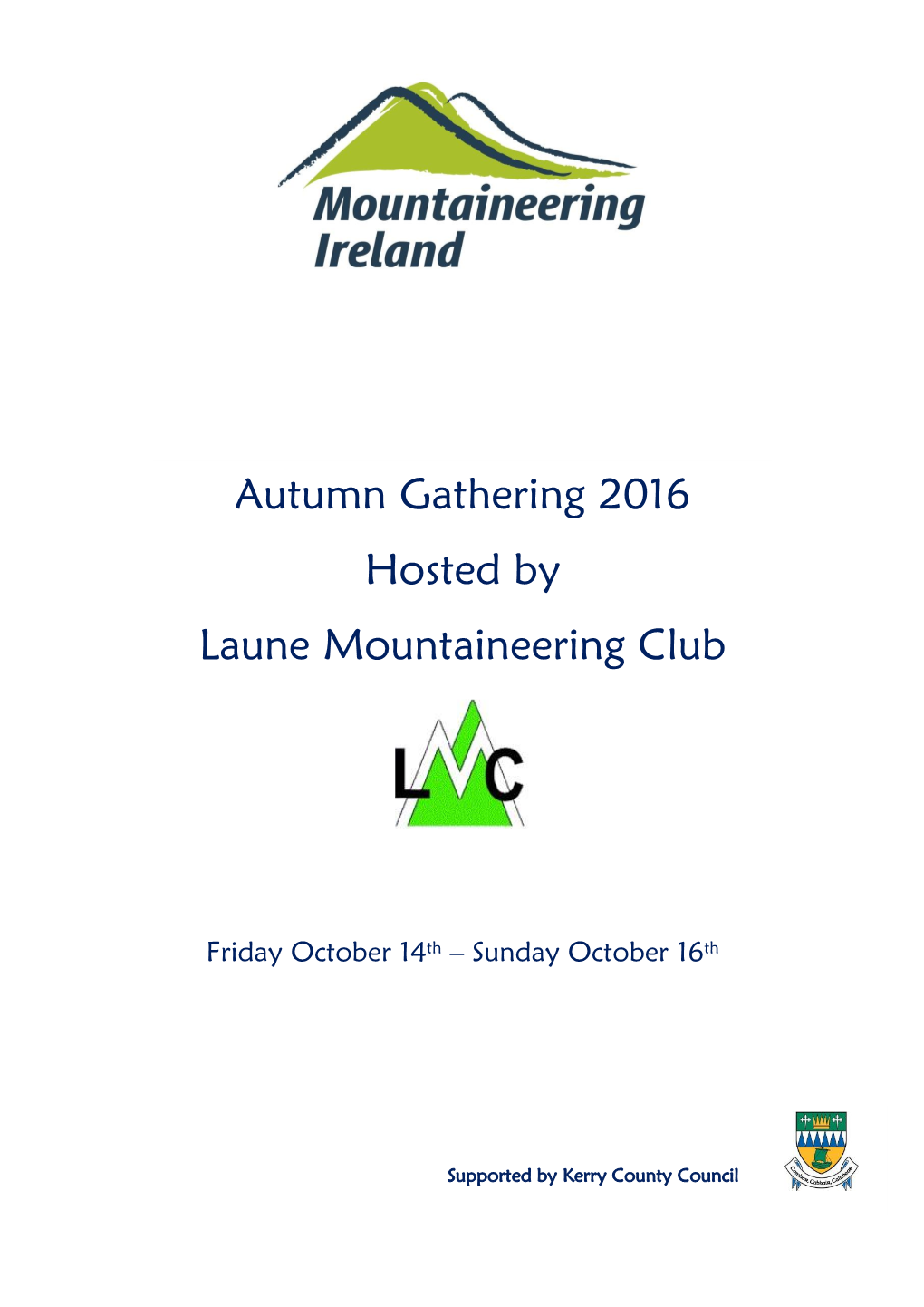 Autumn Gathering 2016 Hosted by Laune Mountaineering Club