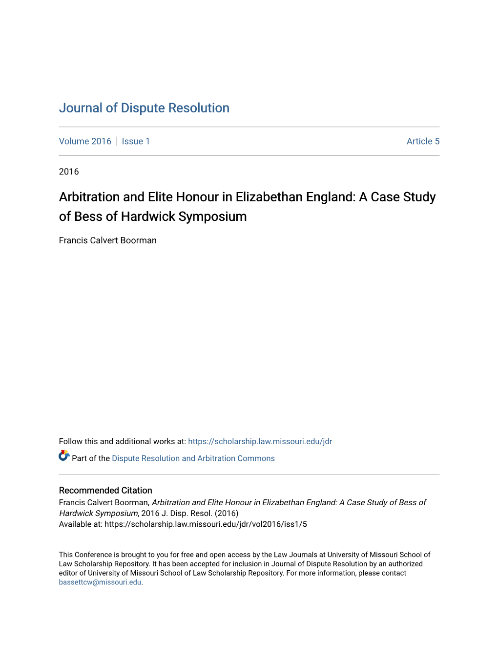 Arbitration and Elite Honour in Elizabethan England: a Case Study of Bess of Hardwick Symposium