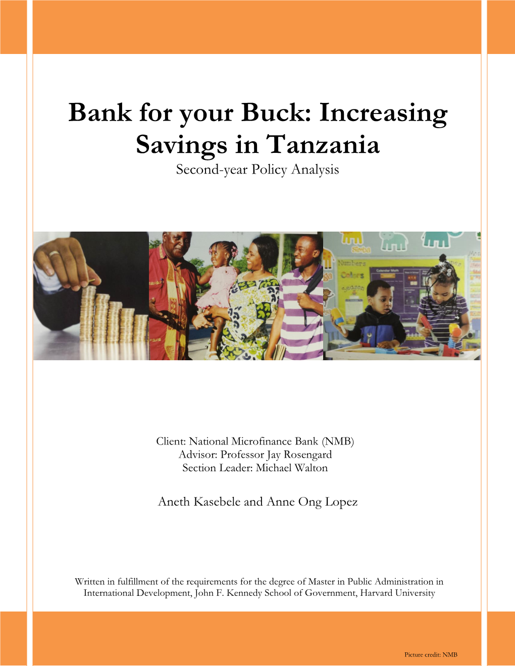 Bank for Your Buck: Increasing Savings in Tanzania Second-Year Policy Analysis
