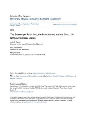The Greening of Faith: God, the Environment, and the Good Life (20Th Anniversary Edition)