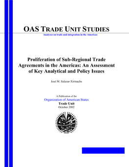 OAS TRADE UNIT STUDIES Analyses on Trade and Integration in the Americas