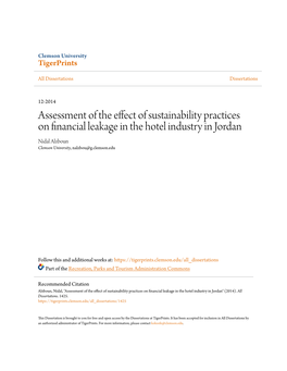 Assessment of the Effect of Sustainability Practices on Financial Leakage in the Hotel Industry in Jordan Nidal Alzboun Clemson University, Nalzbou@G.Clemson.Edu
