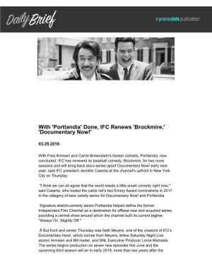 With 'Portlandia' Done, IFC Renews 'Brockmire,' 'Documentary Now!'