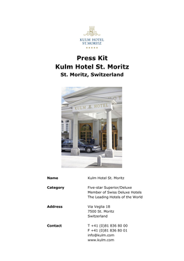 Press Kit Kulm Hotel St. Moritz St