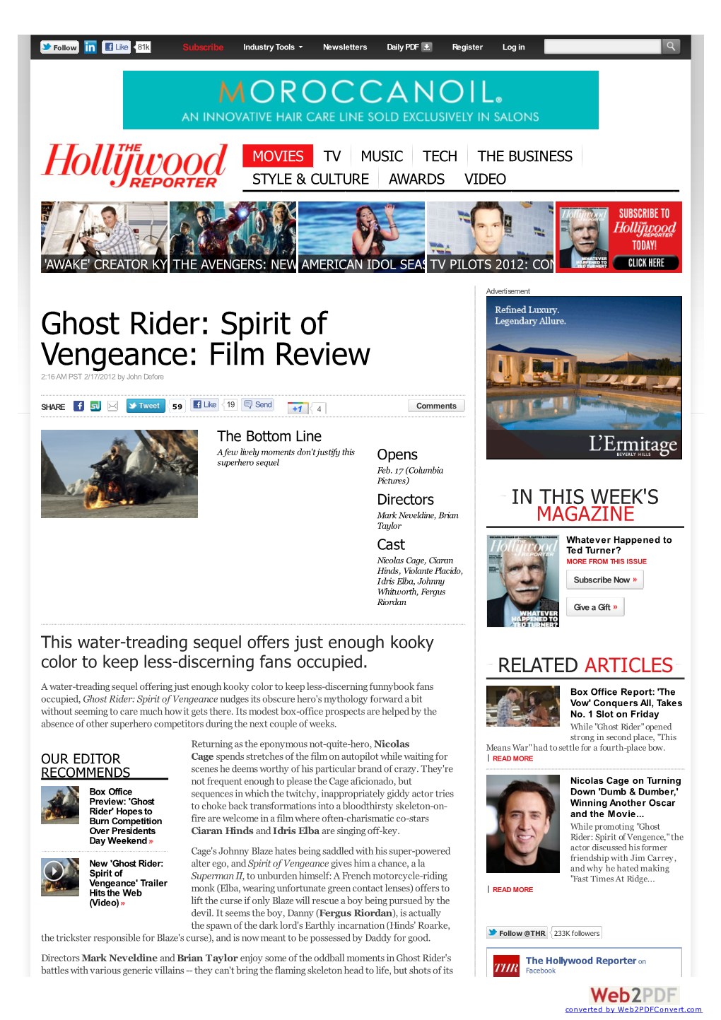 Ghost Rider: Spirit of Vengeance: Film Review 2:16 AM PST 2/17/2012 by John Defore