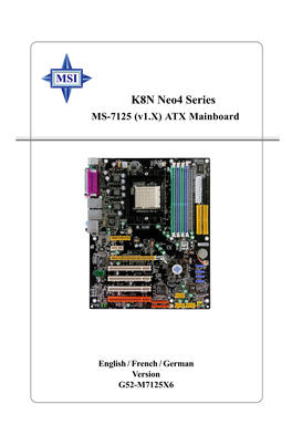 K8N Neo4 Series MS-7125 (V1.X) ATX Mainboard