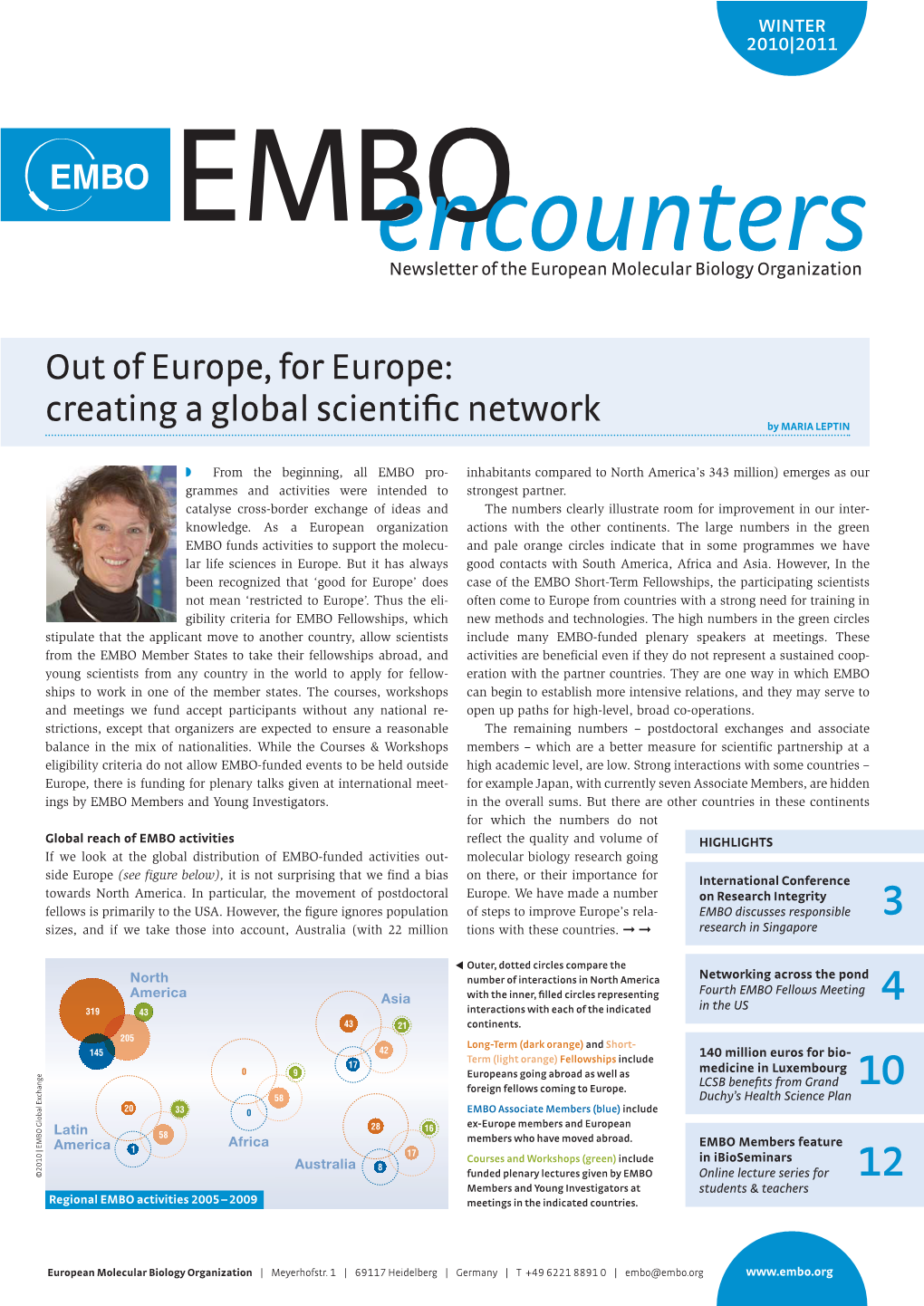 Out of Europe, for Europe: Creating a Global Scientific Network