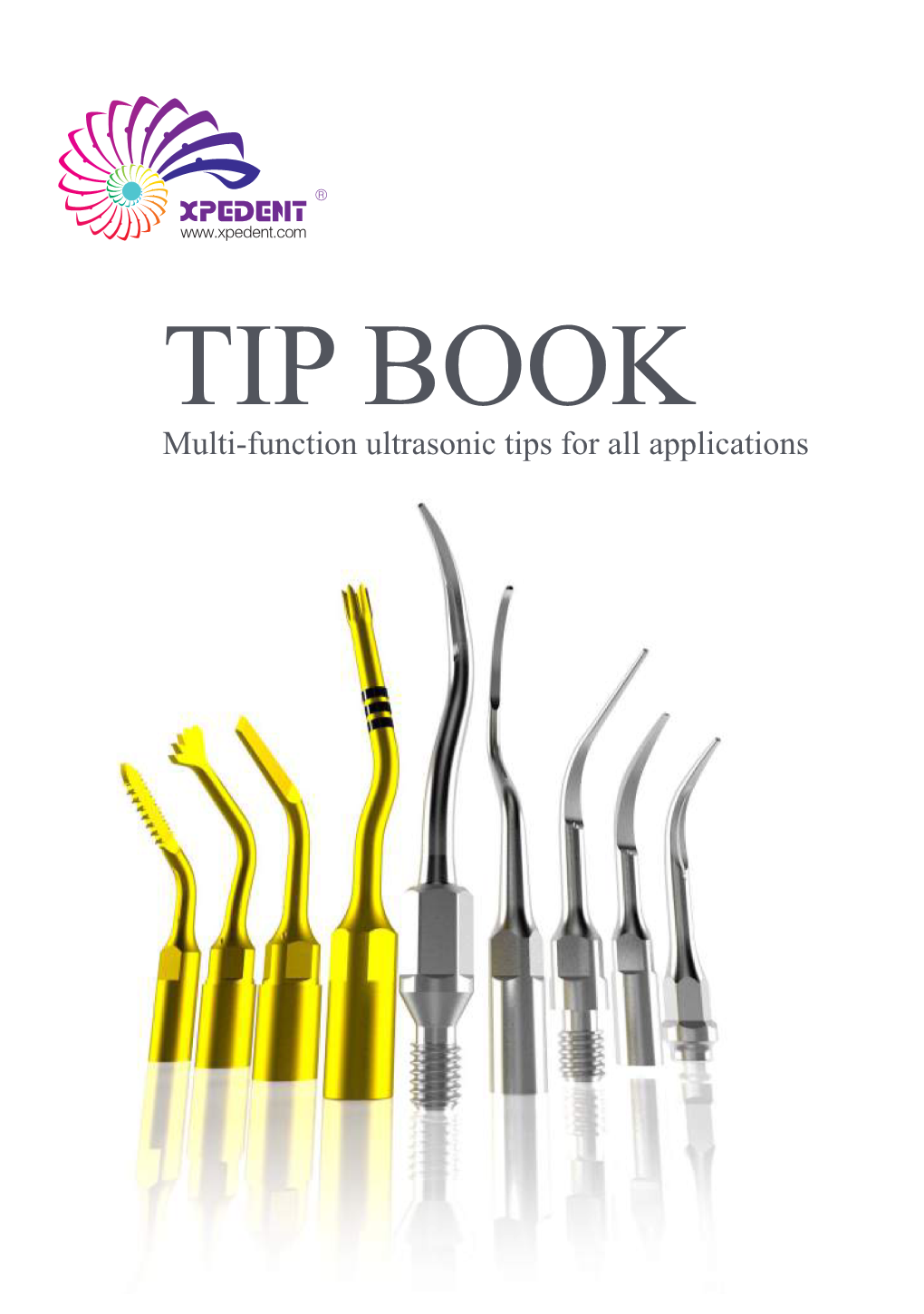 TIP BOOK Multi-Function Ultrasonic Tips for All Applications