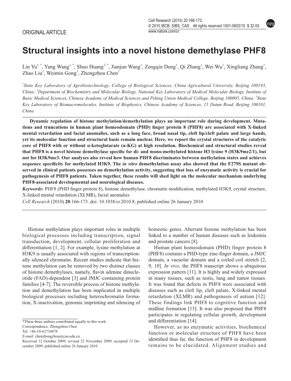 Structural Insights Into a Novel Histone Demethylase PHF8