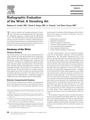 Radiographic Evaluation of the Wrist: a Vanishing Art Rebecca A