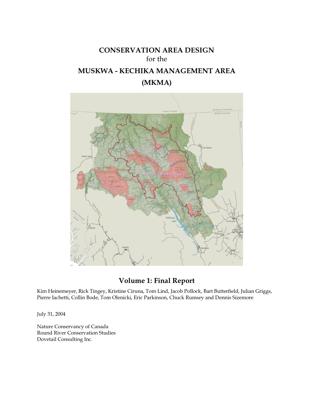 KECHIKA MANAGEMENT AREA (MKMA) Volume 1: Final Report