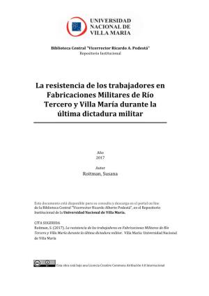 La Resistencia De Los Trabajadores En Fabricaciones Militares De Río Tercero Y Villa María Durante La Última Dictadura Militar