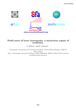 Pedal Notes of Brass Instruments, a Mysterious Regime of Oscillation J