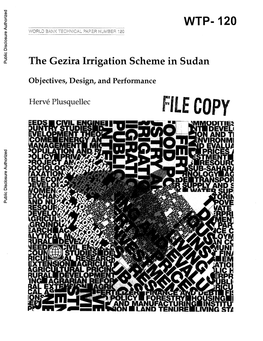 The Gezira Irrigation Scheme in Sudan Objectives, Design, and Performance