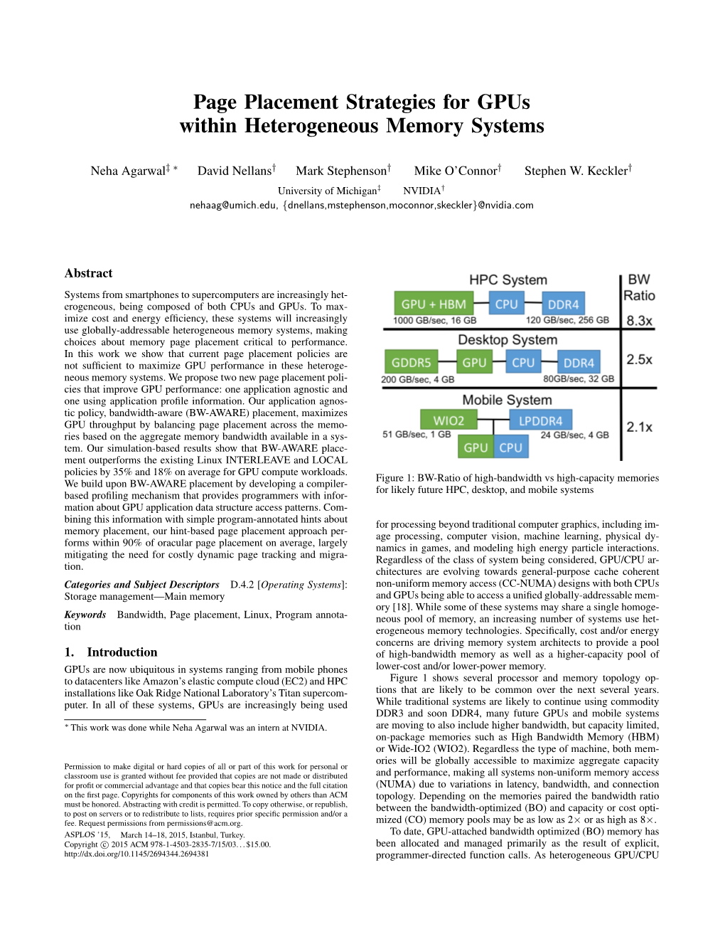 Page Placement Strategies for Gpus Within Heterogeneous Memory Systems