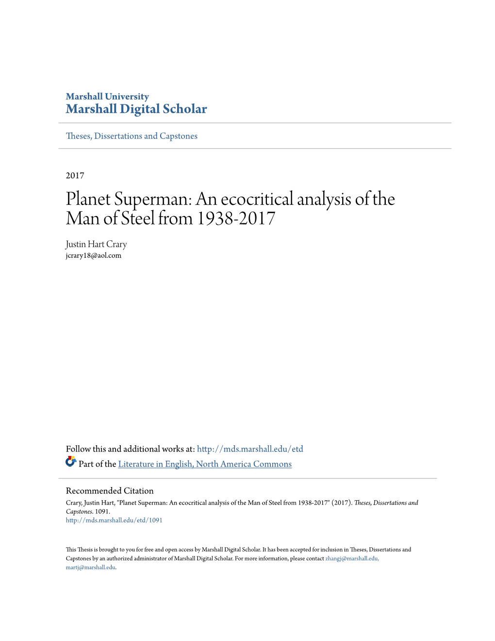 Planet Superman: an Ecocritical Analysis of the Man of Steel from 1938-2017 Justin Hart Crary Jcrary18@Aol.Com