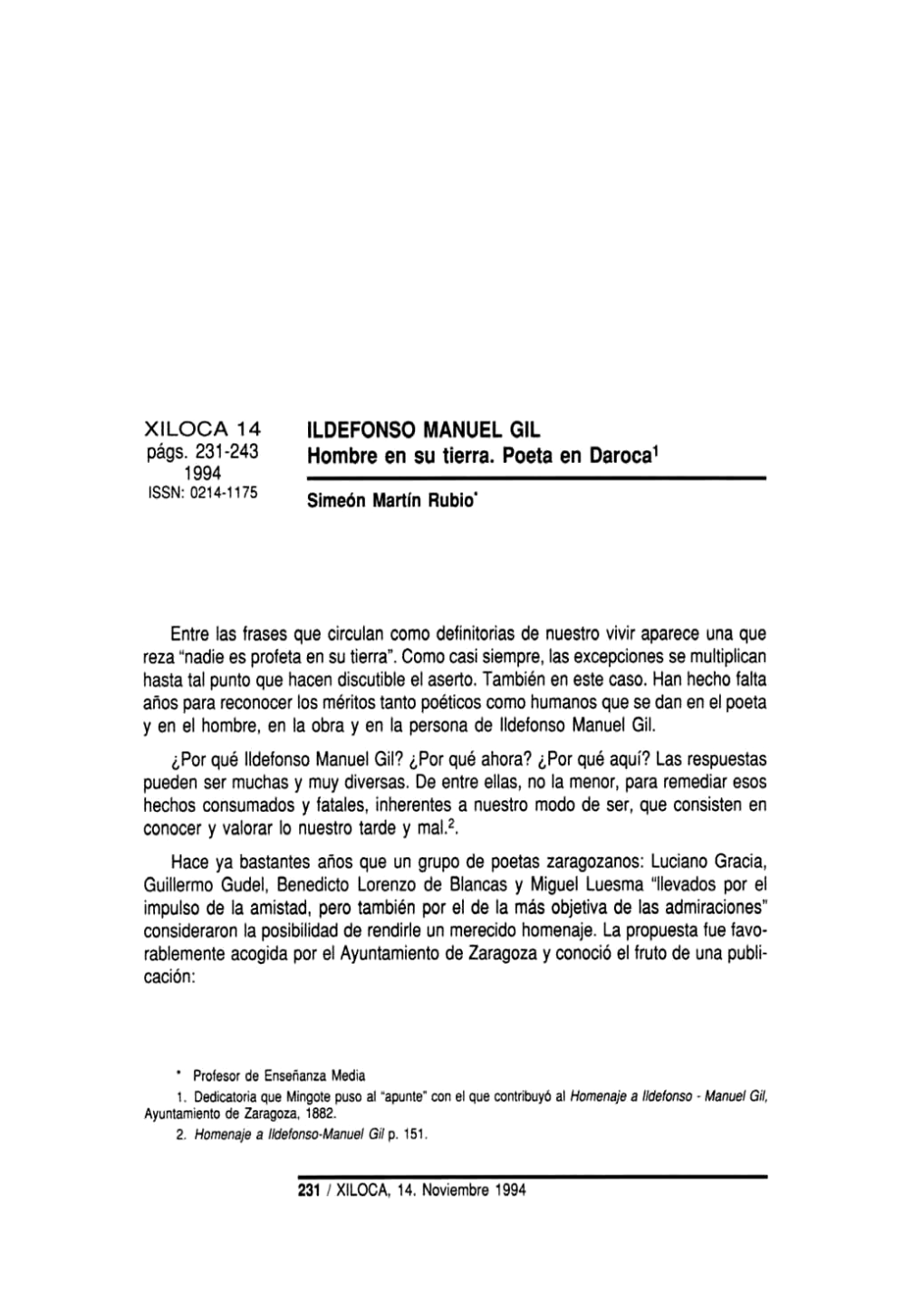 ILDEFONSO MANUEL GIL Págs. 231-243 Hombre En Su Tierra. Poeta En Daroca* 1994 ISSN: O21 4-1 175 Ti^