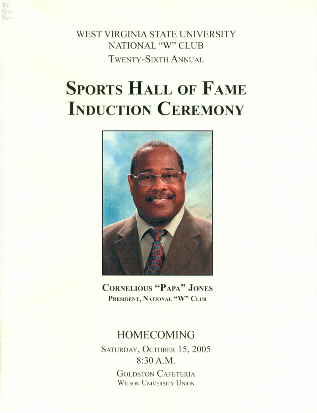 WEST VIRGINIA STATE UNIVERSITY SPORTS HALL of FAME in Loving