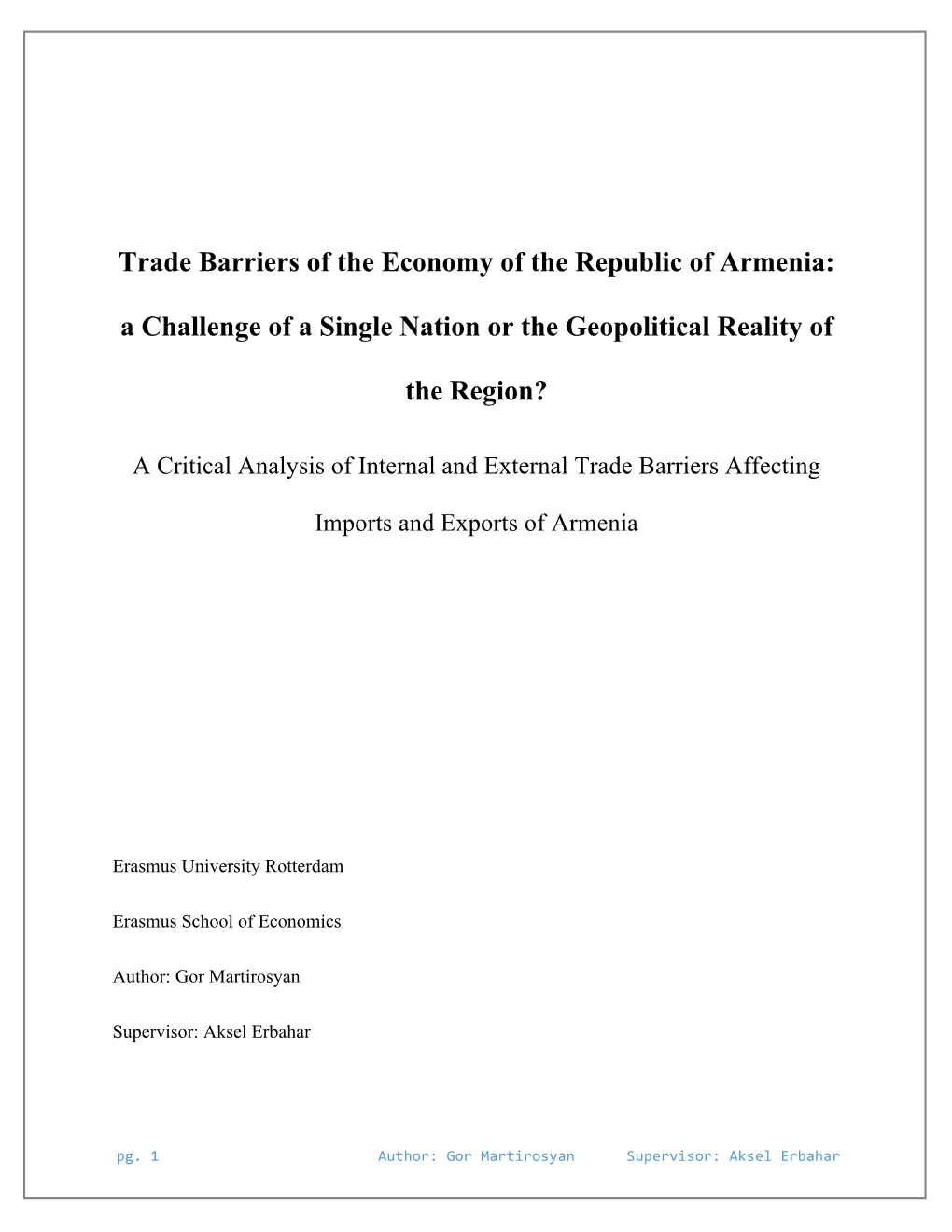 Trade Barriers of the Economy of the Republic of Armenia: a Challenge