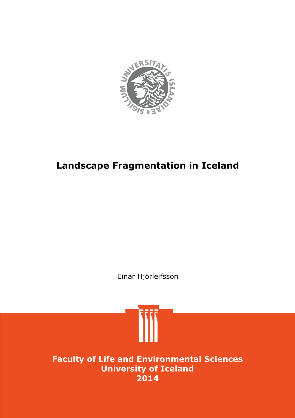 Landscape Fragmentation in Iceland