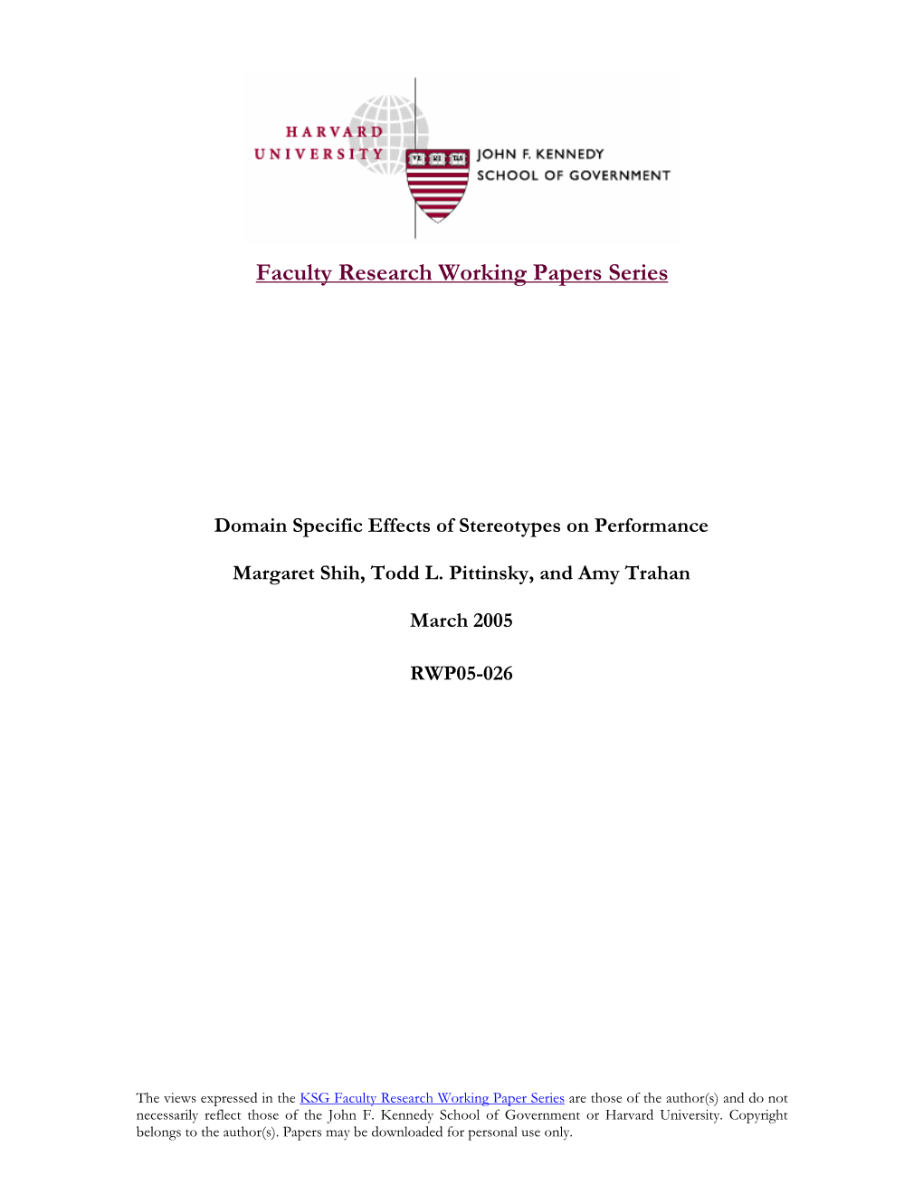 Faculty Research Working Papers Series