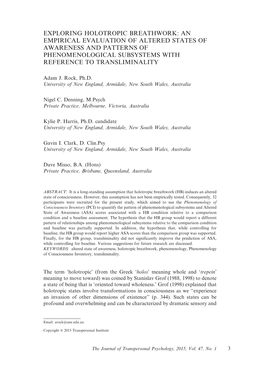 Exploring Holotropic Breathwork: an Empirical Evaluation of Altered States of Awareness and Patterns of Phenomenological Subsystems with Reference to Transliminality