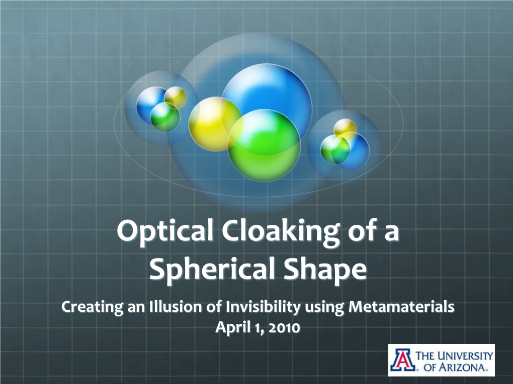 Optical Cloaking of a Cylindrical Shape