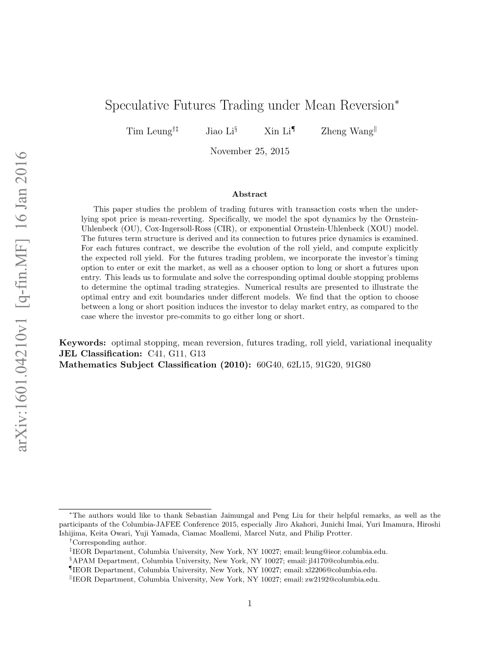 Speculative Futures Trading Under Mean Reversion