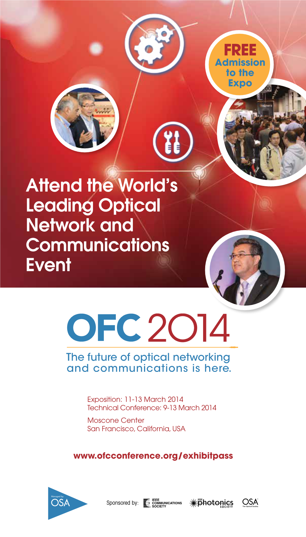 Attend the World's Leading Optical Network and Communications Event