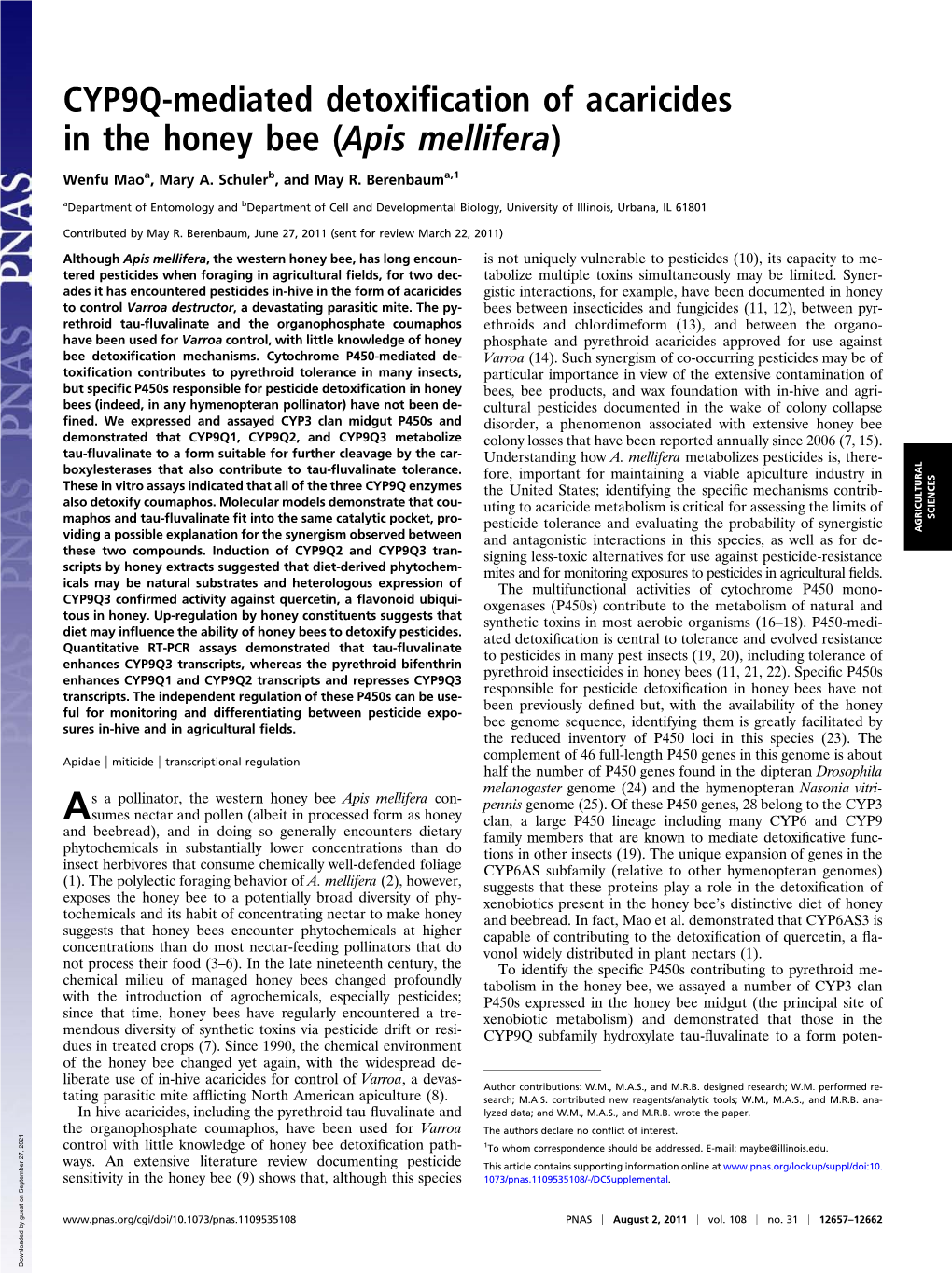 CYP9Q-Mediated Detoxification of Acaricides in the Honey