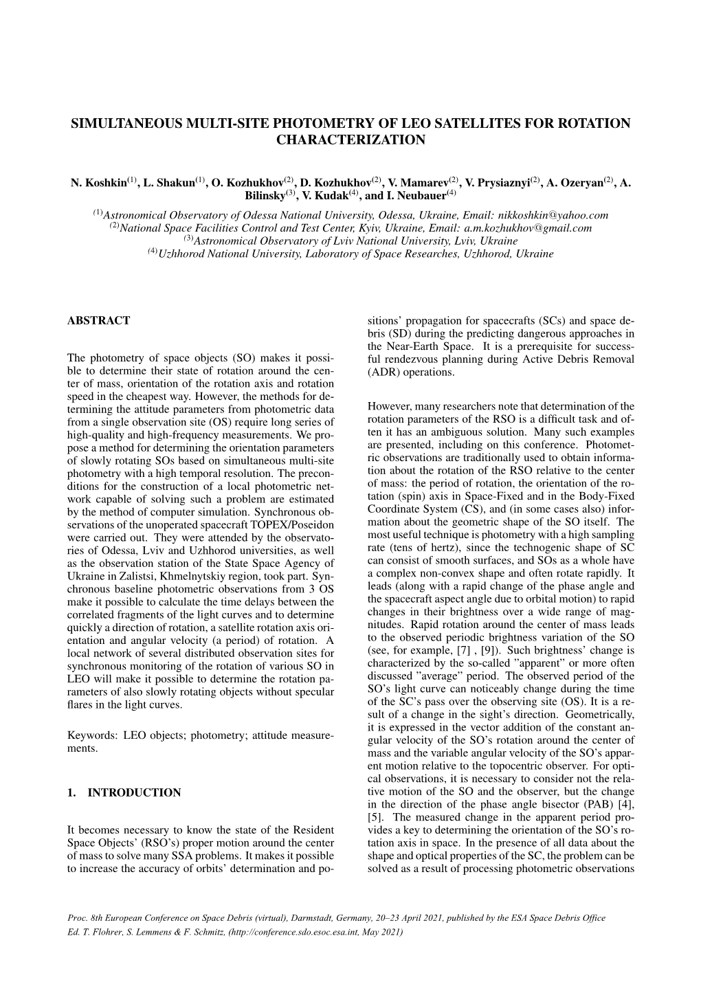 Simultaneous Multi-Site Photometry of Leo Satellites for Rotation Characterization