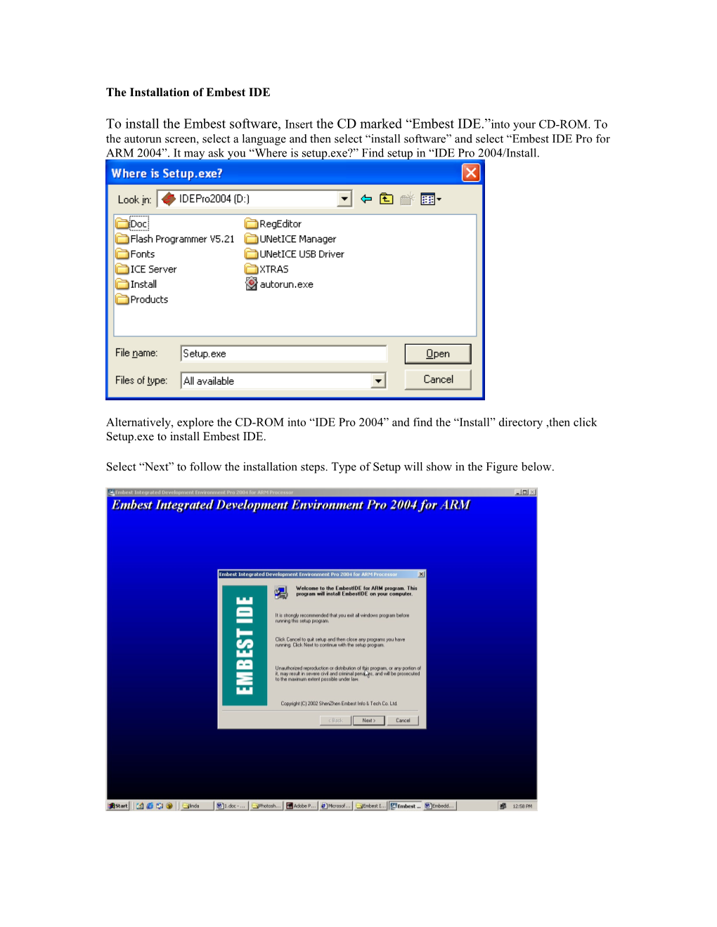 The Installation of Embest IDE