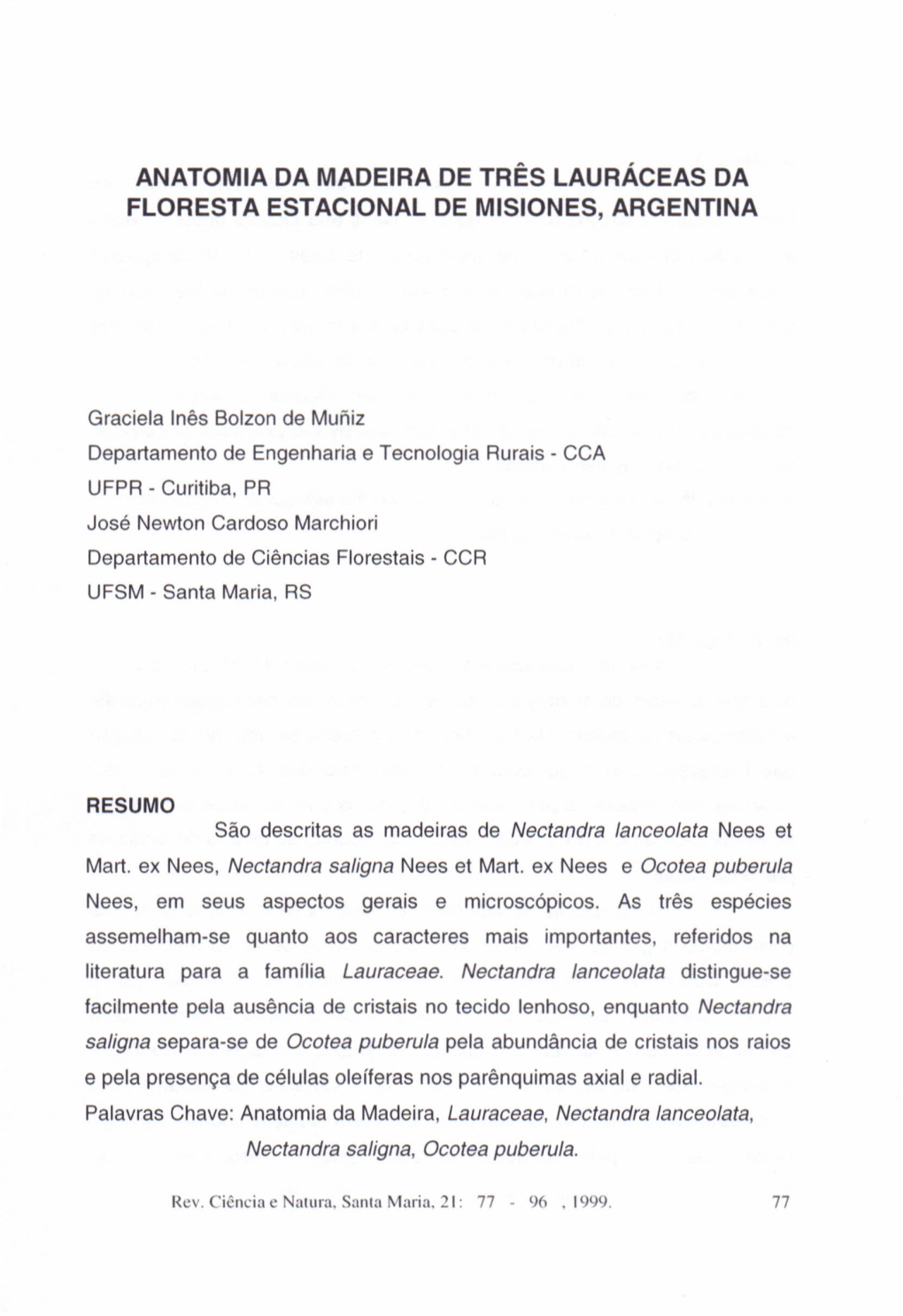 Anatomia Da Madeira De Três Lauráceas Da Floresta Estacional De Misiones, Argentina