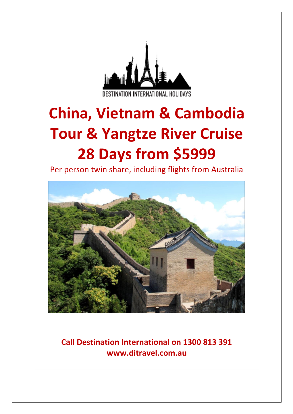 China, Vietnam & Cambodia Tour & Yangtze River Cruise 28 Days From