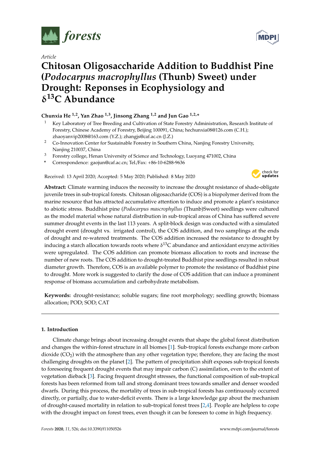 Chitosan Oligosaccharide Addition to Buddhist Pine (Podocarpus Macrophyllus (Thunb) Sweet) Under Drought: Reponses in Ecophysiology and Δ13c Abundance