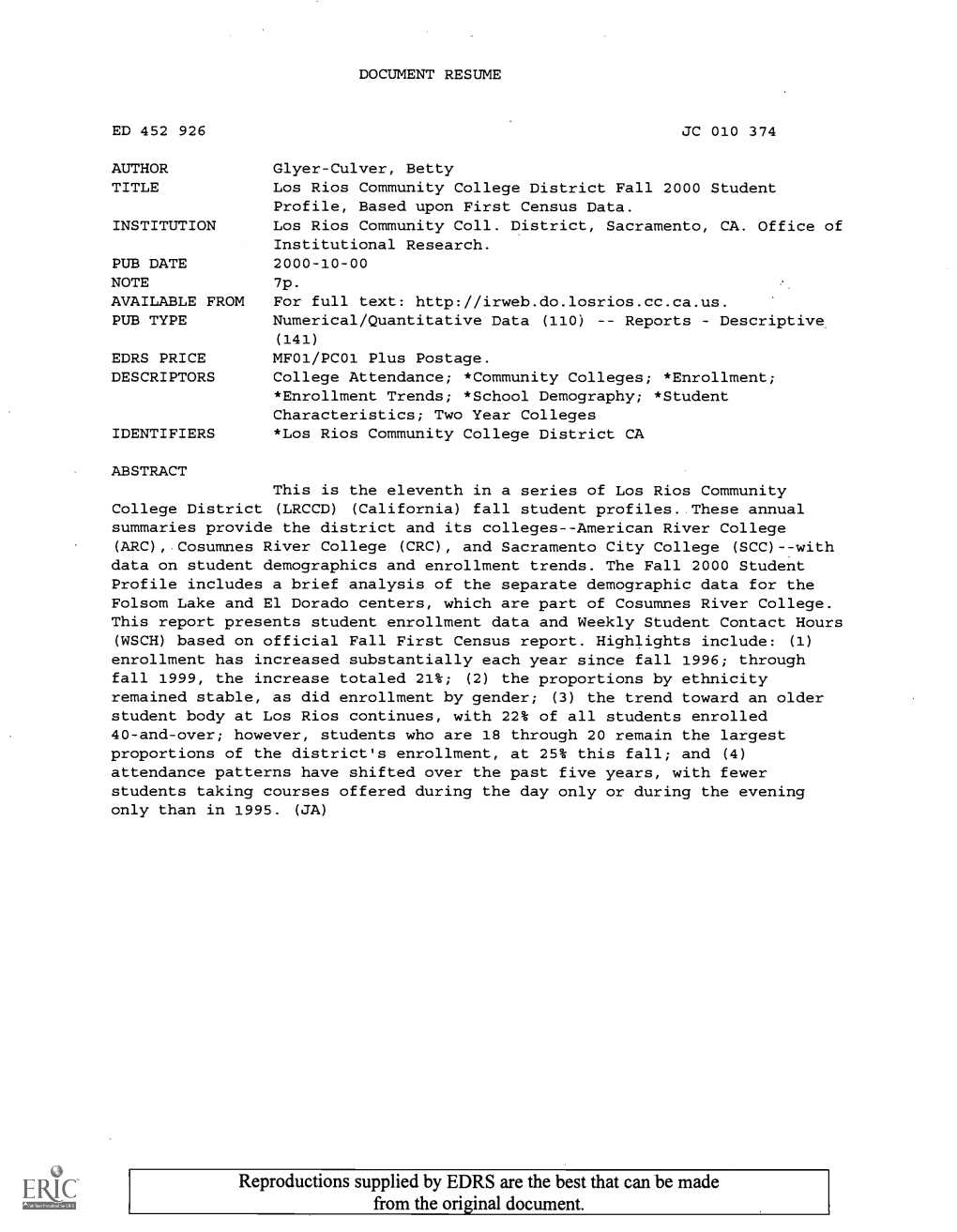 Los Rios Community College District Fall 2000 Student Profile, Based Upon First Census Data