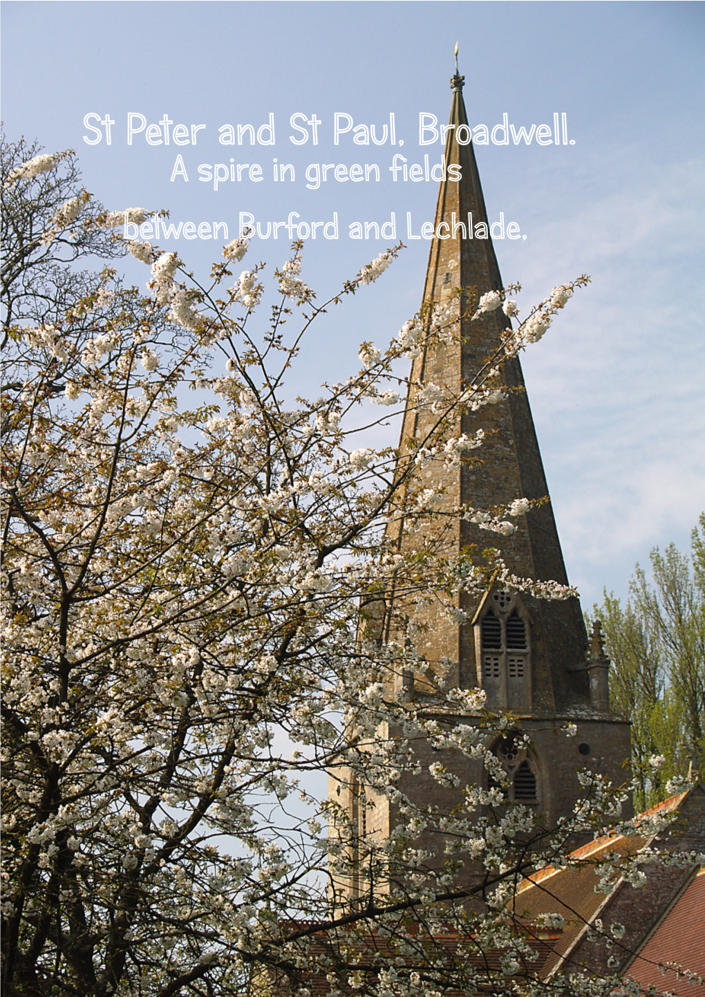 Broadwell Church 2 the Shill and Broadshires Benefice Guide This Medieval Church Building