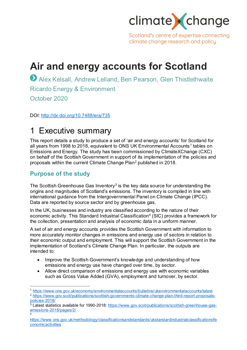 Air and Energy Accounts for Scotland Alex Kelsall, Andrew Lelland, Ben Pearson, Glen Thistlethwaite Ricardo Energy & Environment October 2020