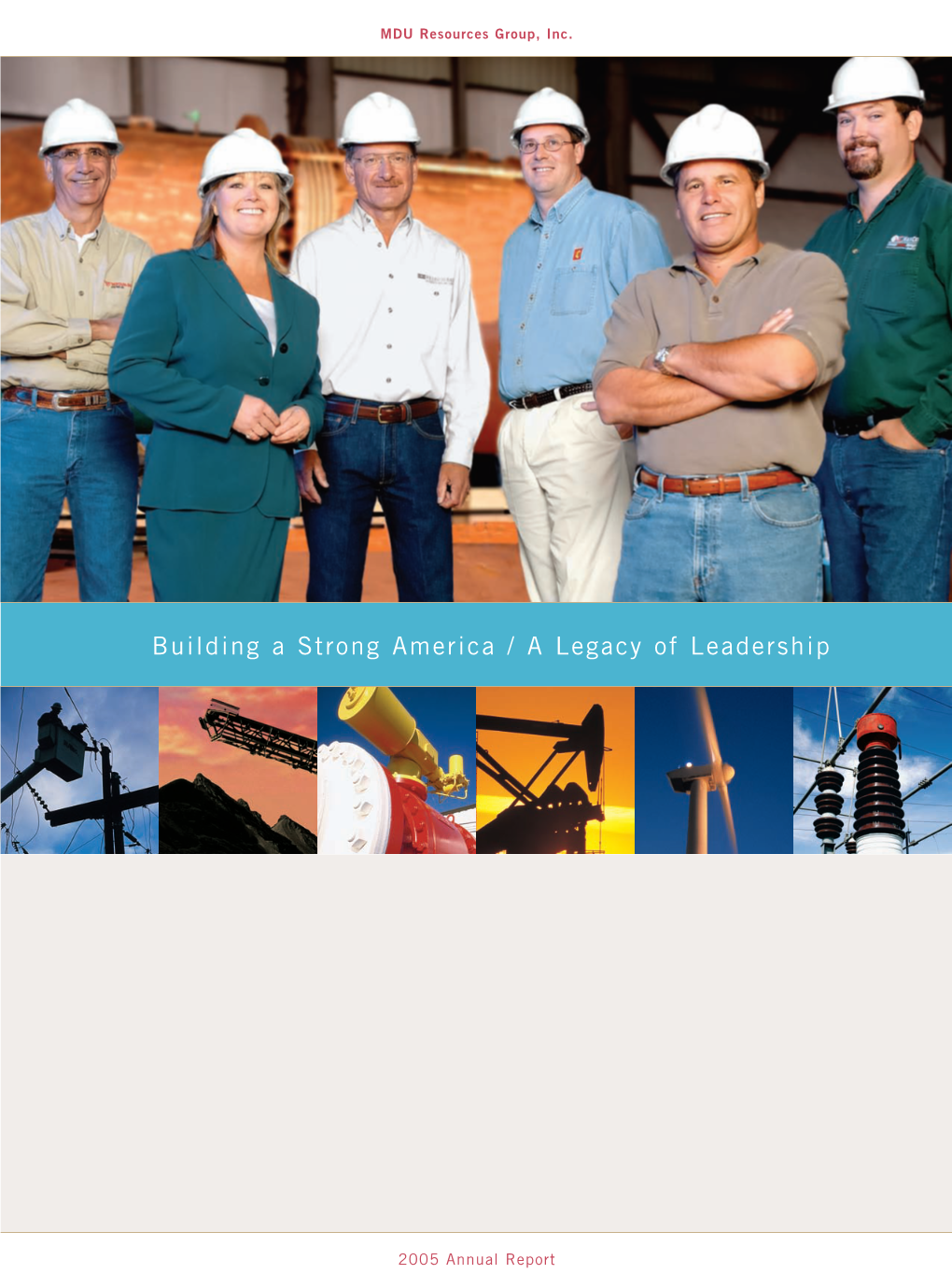 2005 MDU Resources Group, Inc. Annual Report