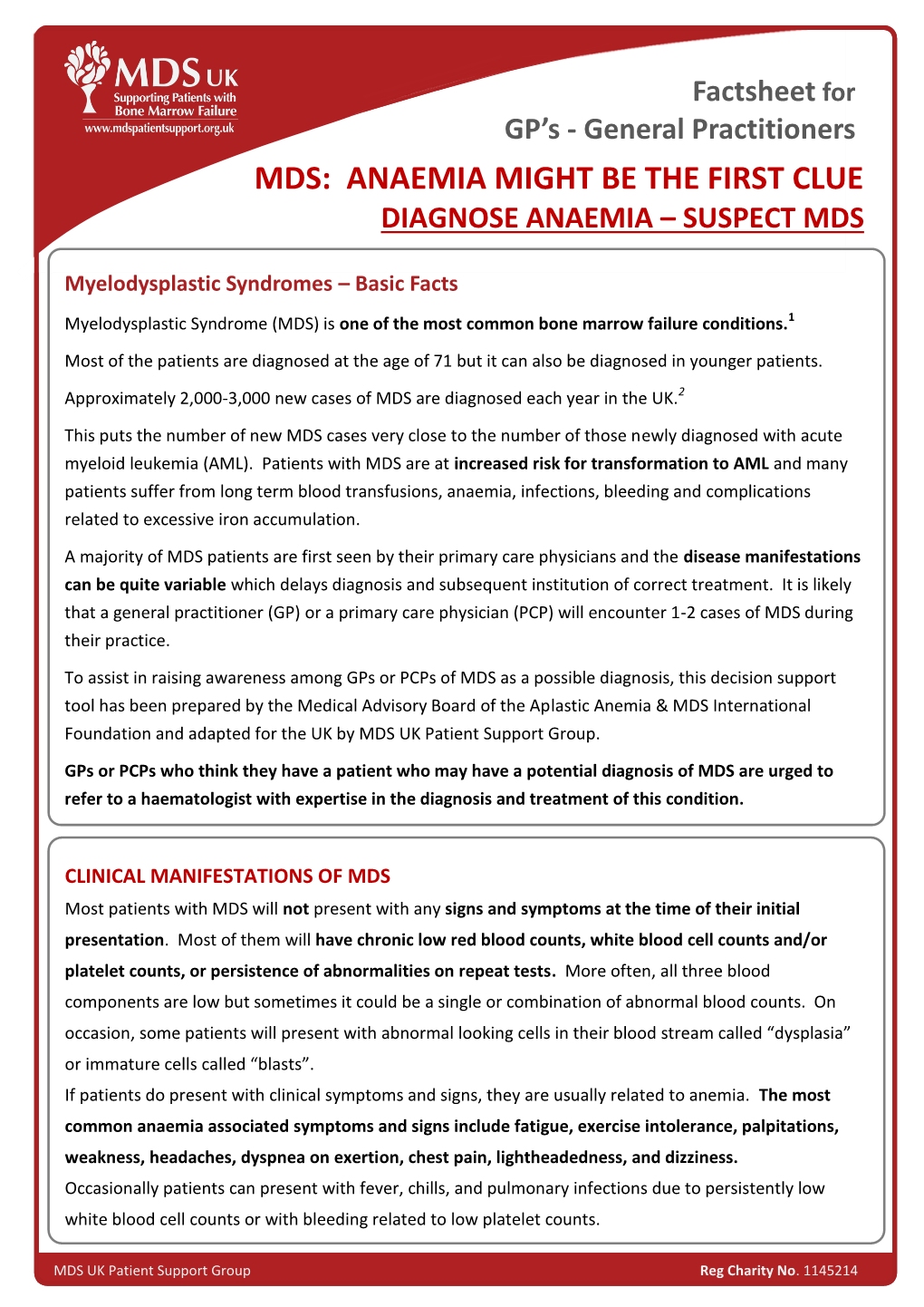 Mds: Anaemia Might Be the First Clue Diagnose Anaemia – Suspect Mds