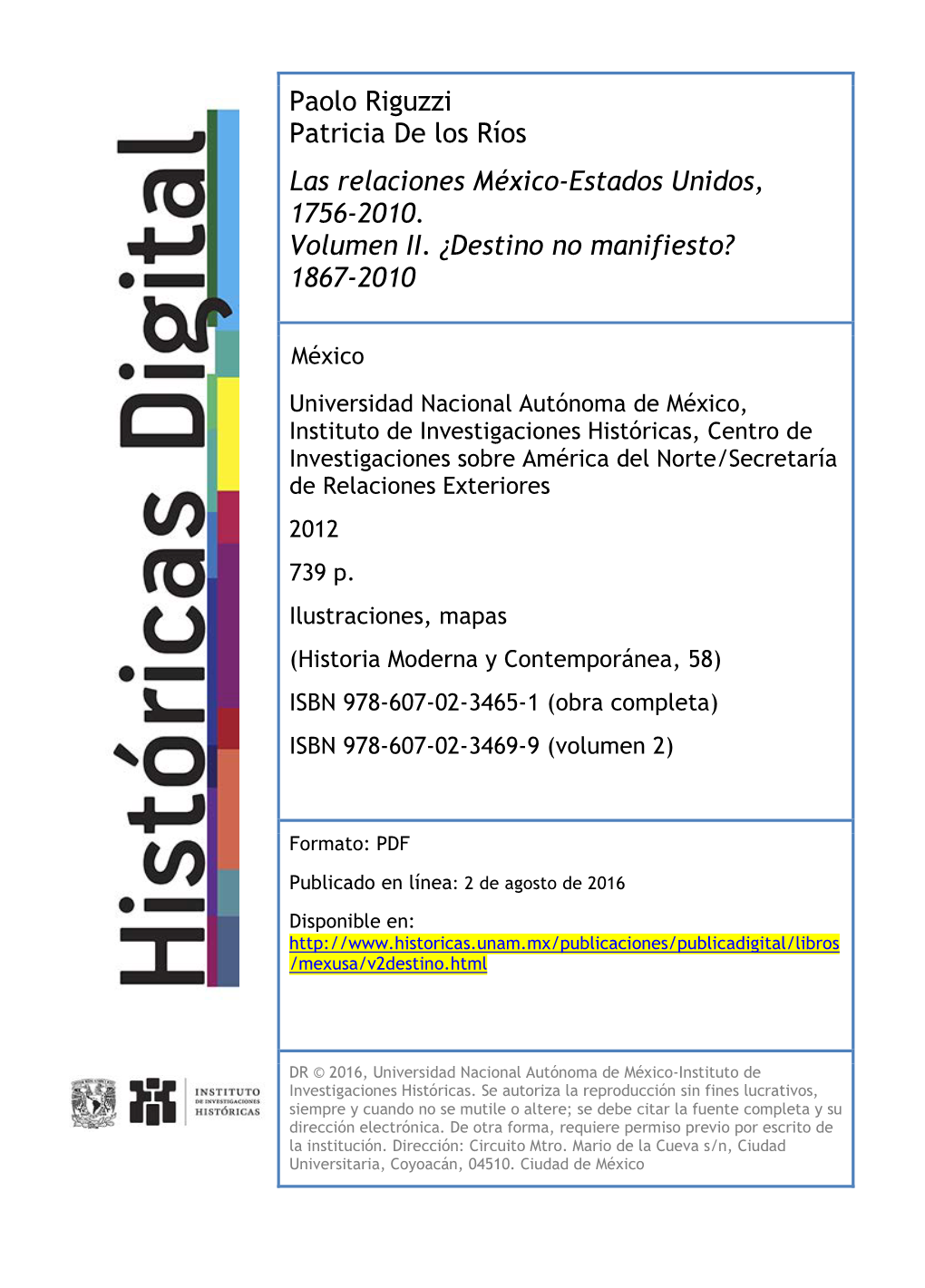 Paolo Riguzzi Patricia De Los Ríos Las Relaciones México-Estados Unidos, 1756-2010