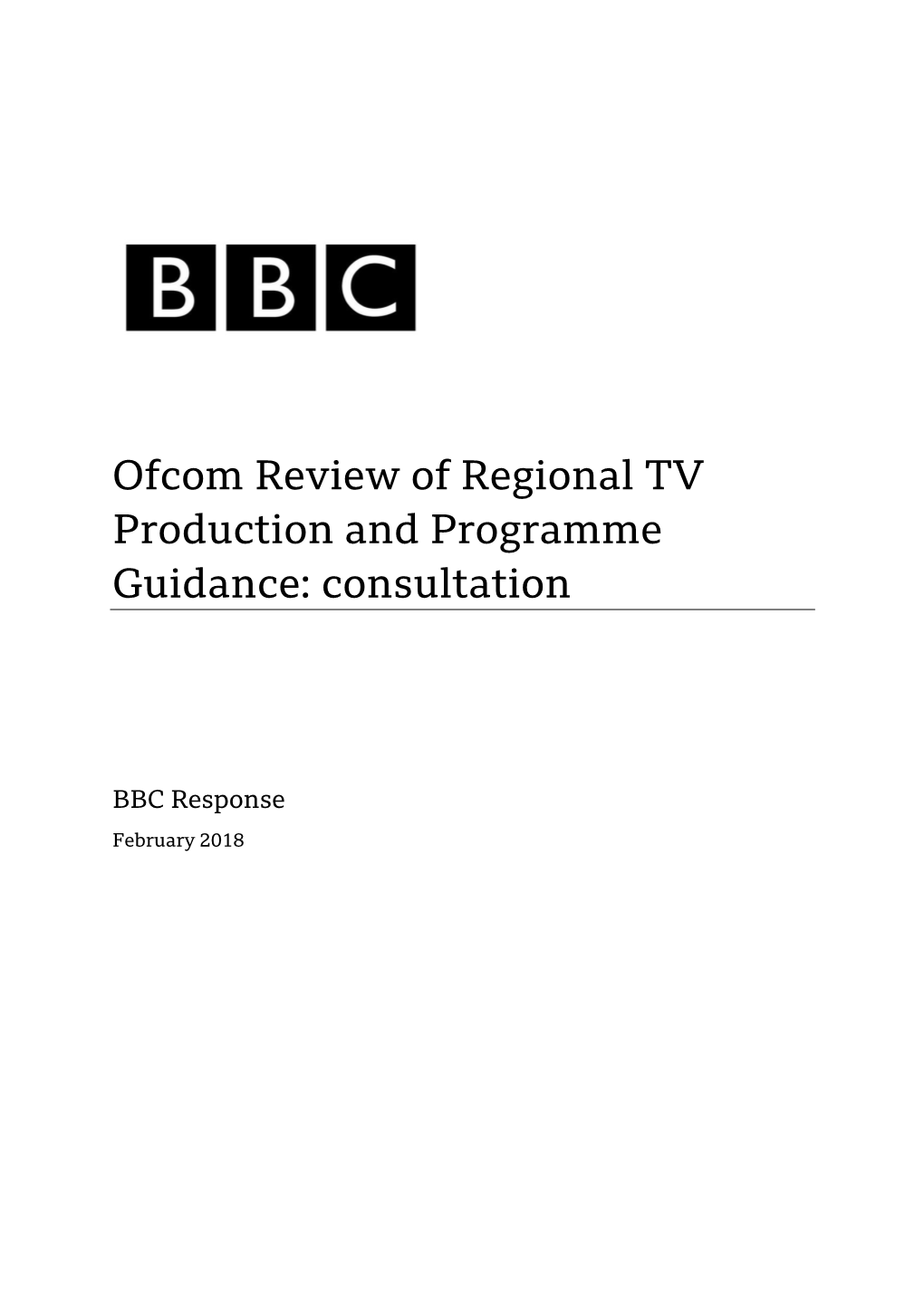 Ofcom Review of Regional TV Production and Programme Guidance: Consultation