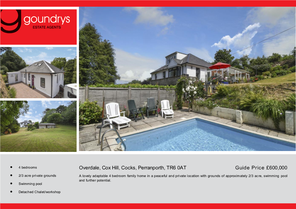 Overdale, Cox Hill, Cocks, Perranporth, TR6 0AT Guide Price £600,000