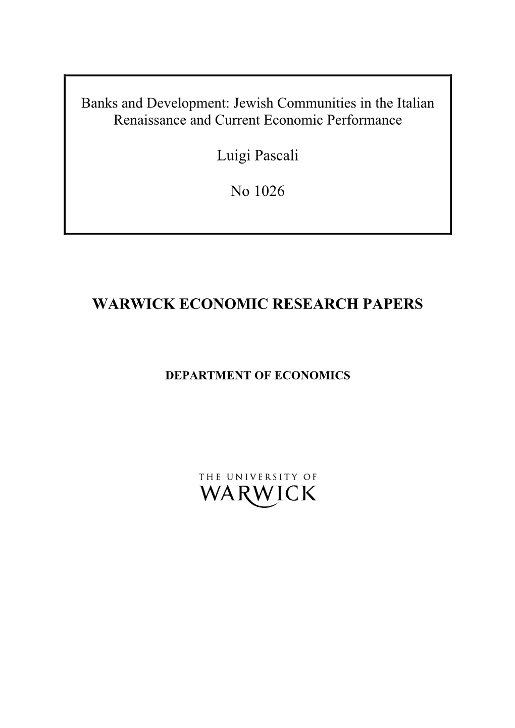 Banks and Development: Jewish Communities in the Italian Renaissance and Current Economic Performance