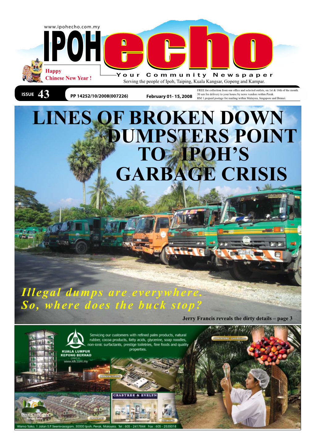 Lines of Broken Down Garbage Crisis to Ipoh's
