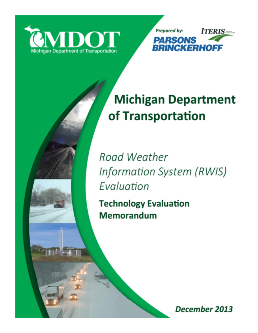 MDOT RWIS Technology Evaluation Memorandum