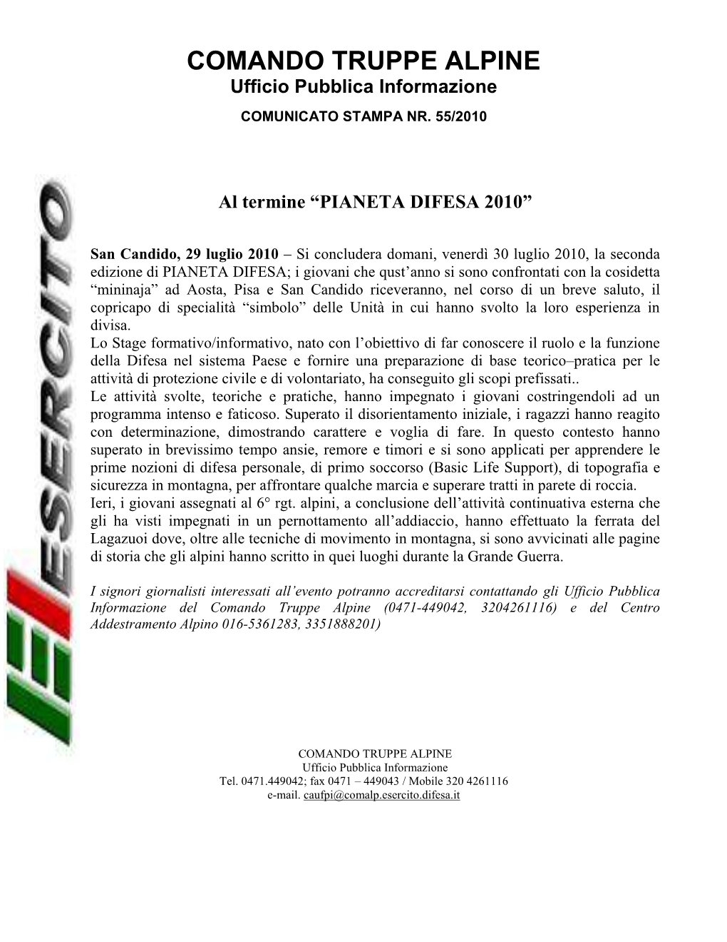 COMANDO TRUPPE ALPINE Ufficio Pubblica Informazione